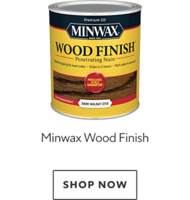 Minwax Wood Finish. Shop now.