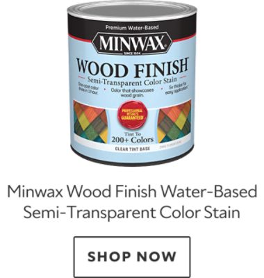 Minwax Wood Finish Water-Based Semi-Transparent Color Stain. Shop now.